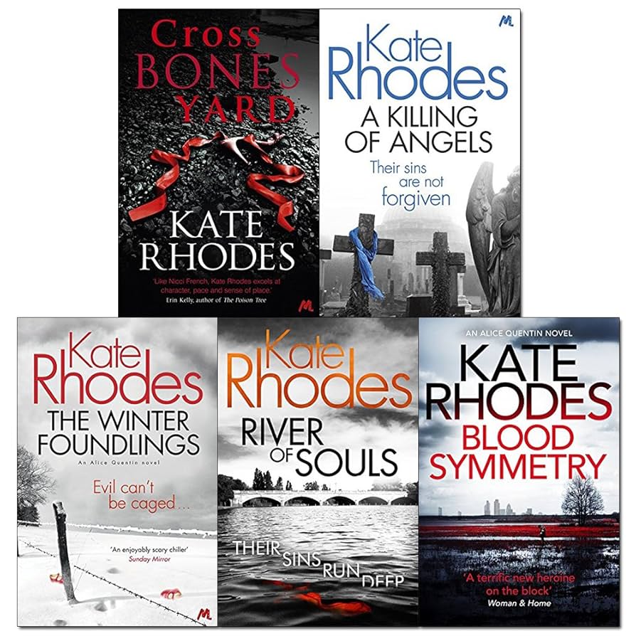 Kate Rhodes Books in Order: Complete List of Ben Kitto & Alice Quentin Series